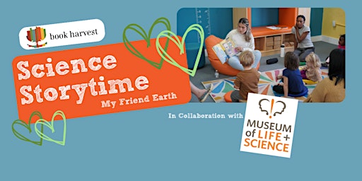 Imagem principal do evento Science Storytime with Museum of Life & Science