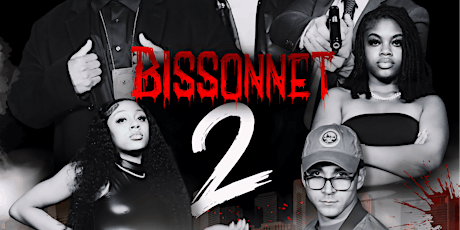 Bissonnet 2: Back On The Blade