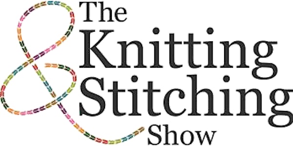 The Knitting and Stitching Show - Ally Pally Coach Trip 2024