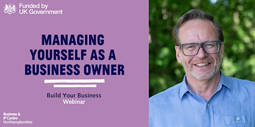 Hauptbild für Managing yourself as a business owner webinar