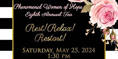 Imagen principal de Phenomenal  Women of Hope Eighth Annual Tea