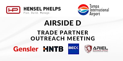 Image principale de Hensel Phelps TPA  Airside D Trade Partner Outreach Meeting