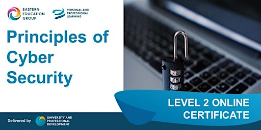Imagem principal do evento Principles of Cyber Security - Level 2 Online Course