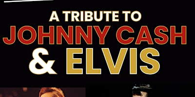 Imagem principal do evento A Tribute to Johnny cash & Elvis