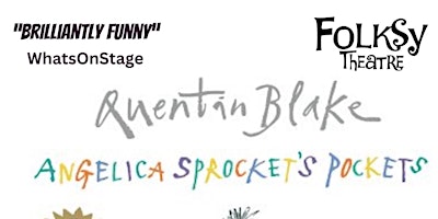 Imagem principal do evento Angelica Sprocket's Pockets by Quentin Blake