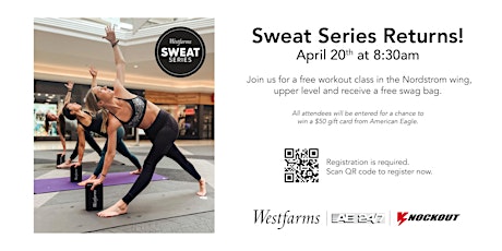 Sweat Series Event at Westfarms