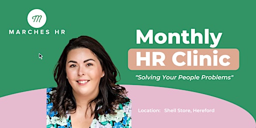 Hauptbild für Monthly HR Clinic with Marches HR (Hereford)