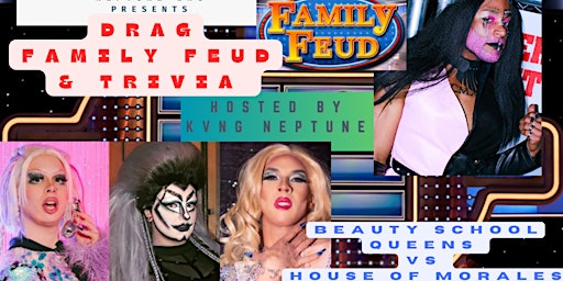 Hauptbild für Drag family feud & trivia