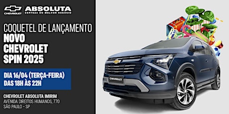 São Paulo - Imirim | Coquetel de Lançamento - Chevrolet Spin 2025