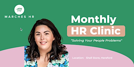Monthly HR Clinic with Marches HR (Hereford)