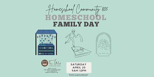 Imagem principal do evento Homeschool Community 805 Family Day