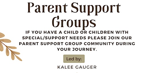 Primaire afbeelding van Parent Support Group- For Parents of children with Special/Support Needs