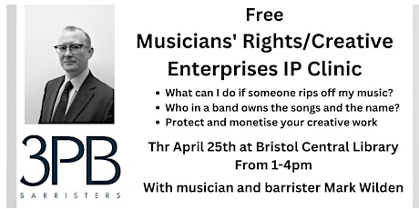 Hauptbild für Free Musicians' Rights/Creative Enterprises  Clinics with IP  Barrister