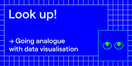 Imagem principal do evento Data visualisation: Going analogue (Somerset House)