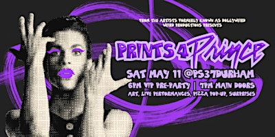 Imagen principal de Prints-4-Prince Art Show + pARTy - Art, Performance, Pizza Pop-Up + More