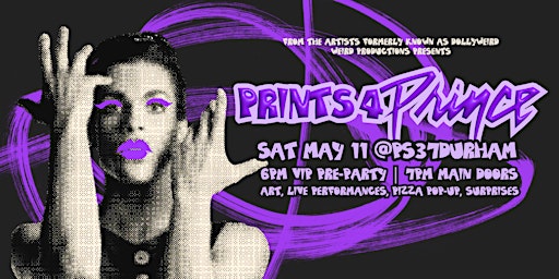 Imagem principal do evento Prints-4-Prince Art Show + pARTy - Art, Live Music, Pizza Pop-Up + More