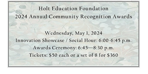 Hauptbild für 2024 Holt Education Foundation Community Recognition Event