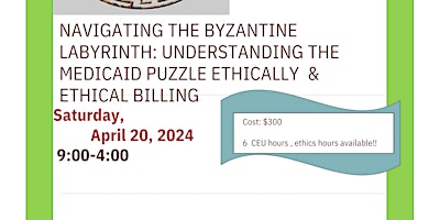 Hauptbild für Navigating the Byzantine Model of Medicaid and Ethical Billing