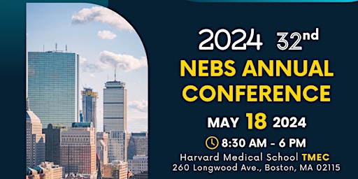 2024 32nd NEBS Annual Conference primary image