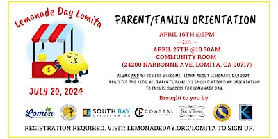4th Annual Lemonade Day Lomita Parent/Family Orientation Sign-up primary image