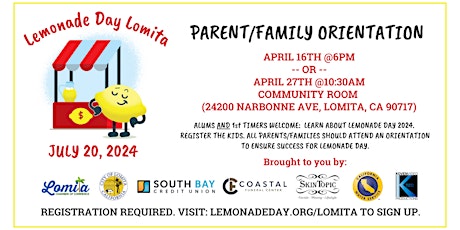 4th Annual Lemonade Day Lomita Parent/Family Orientation Sign-up