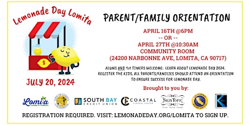 Immagine principale di 4th Annual Lemonade Day Lomita Parent/Family Orientation Sign-up 