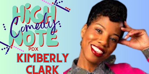 Imagem principal de High Note Comedy Presents: Kimberly Clark