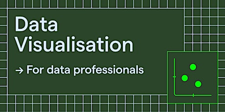 Data visualisation for data professionals