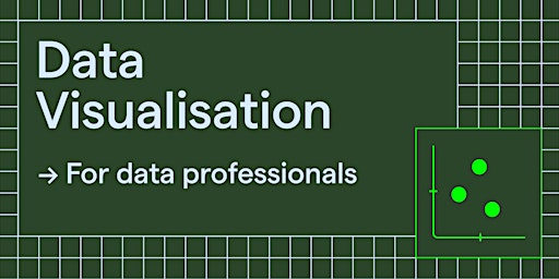 Hauptbild für Data visualisation for data professionals