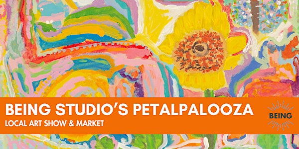 BEING Studio's PETALPALOOZA