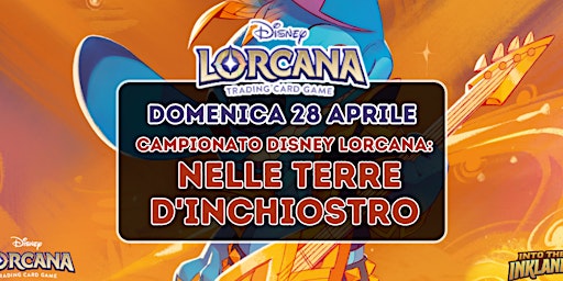 Imagem principal do evento CAMPIONATO DI DISNEY LORCANA: NELLE TERRE D'INCHIOSTRO
