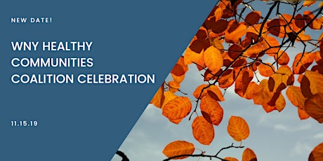 WNY Healthy Communities Coalition Celebration primary image