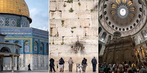 Imagem principal do evento Jerusalem: Crossroads of Three Abrahamic Faiths, An Educational Symposium
