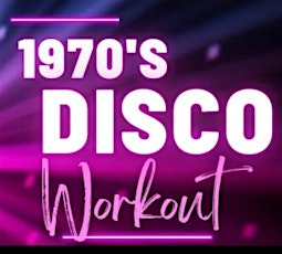 1970’s Disco workout