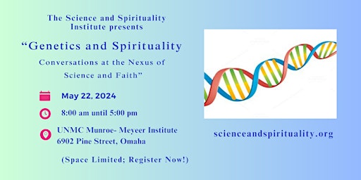 Primaire afbeelding van Genetics and Spirituality, Conversations at the Nexus of Science and Faith