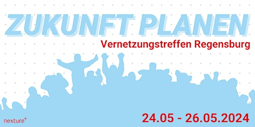 Imagem principal do evento nexture+ Vernetzungstreffen // Zukunft planen