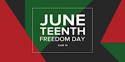 Imagem principal do evento Juneteenth Freedom Day
