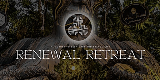 Hauptbild für The Renewal Retreat 2024