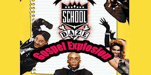 Imagem principal do evento School Daze Gospel Explosion