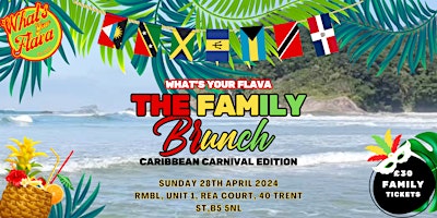 Primaire afbeelding van What's Your Flava The Family Brunch (Caribbean Carnival Edition)