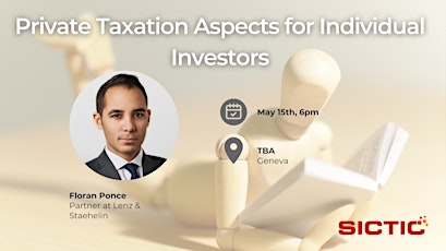 Imagem principal do evento SICTIC Pitstop Romandie "Private Taxation Aspects for Individual Investors"