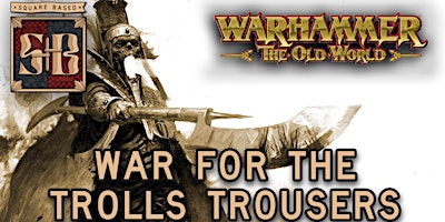 Imagem principal do evento War for the Troll Trousers