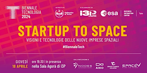 Imagem principal do evento Startup To Space. Visioni e tecnologie delle nuove imprese spaziali