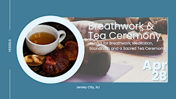 Imagem principal do evento Breathwork, Meditation, Mushroom Tea Ceremony & SoundBath