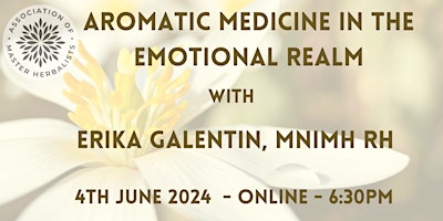 Imagem principal do evento Aromatic Medicine in the Emotional Realm with Erika Galentin