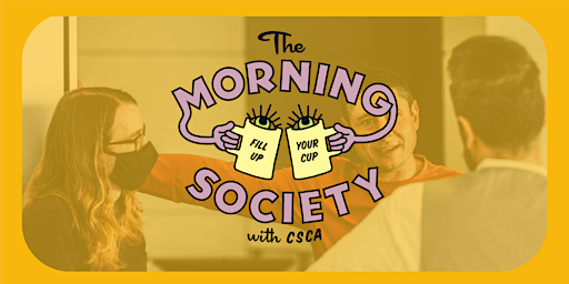 The Morning Society: Marketing Your Work primary image