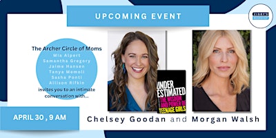 Author event! Archer Circle of Moms presents Chelsey Goodan + Morgan Walsh! primary image