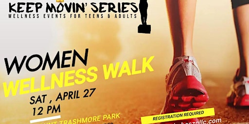 Primaire afbeelding van Keep Movin’ Series : Wellness Walk