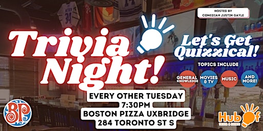 Primaire afbeelding van Tuesday Trivia at Boston Pizza (Uxbridge)!