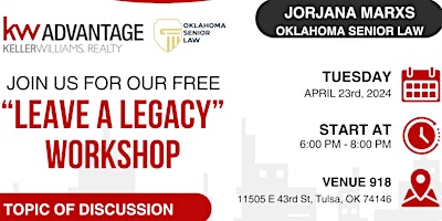 Leave A Legacy Workshop- Make A Plan For Your Future; Wills, Trusts, & More primary image